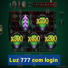 Luz 777 com login